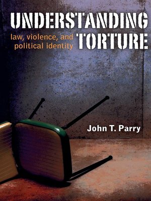 cover image of Understanding Torture